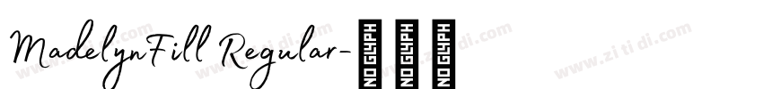 MadelynFill Regular字体转换
